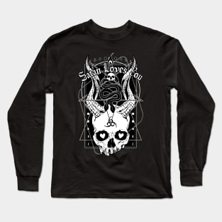 Satan Loves You Long Sleeve T-Shirt